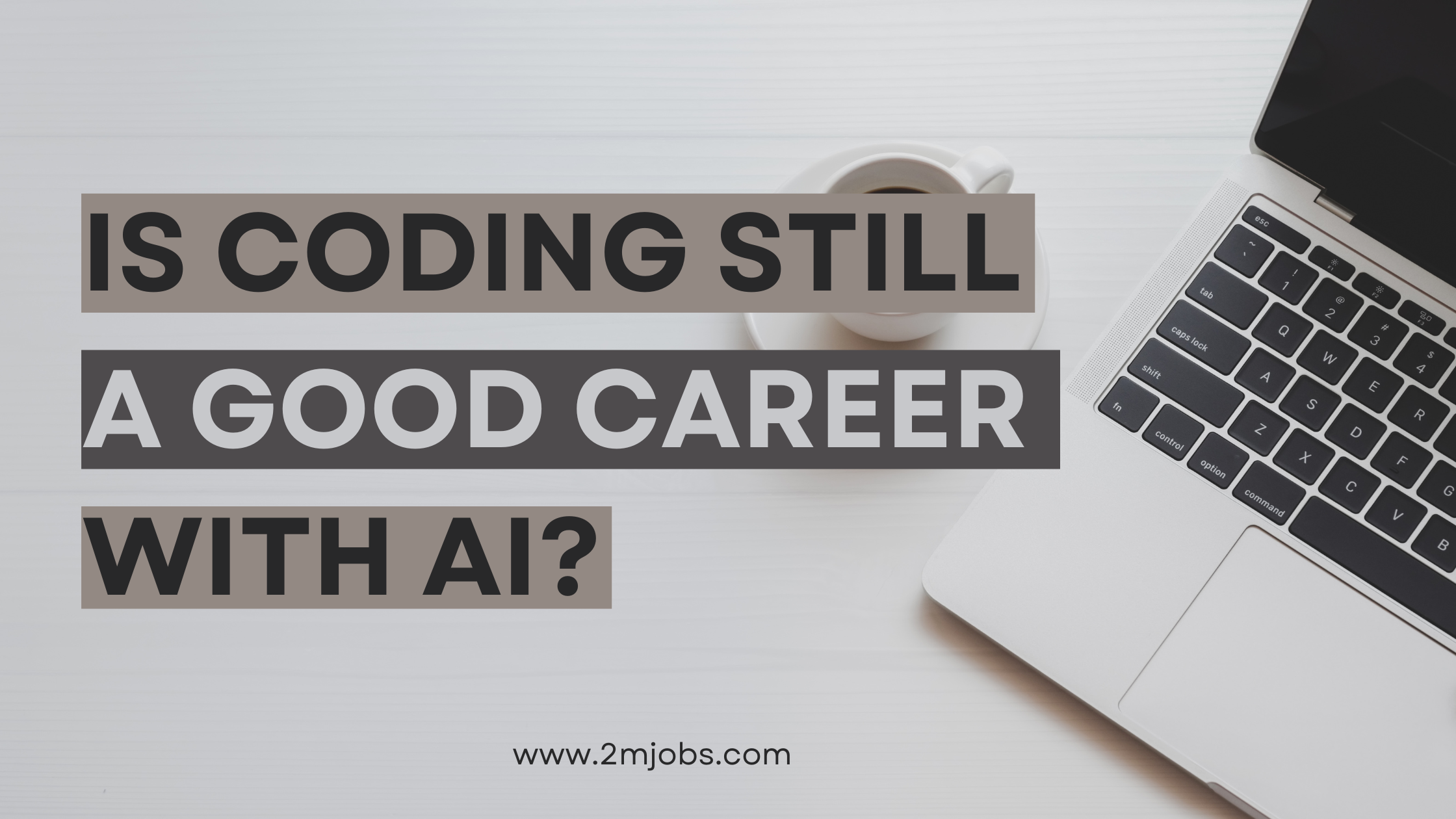 Is Coding Still A Good Career With AI?